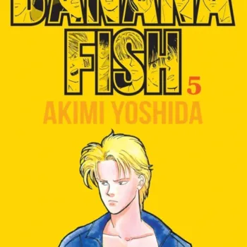 Banana Fish Vol. 05