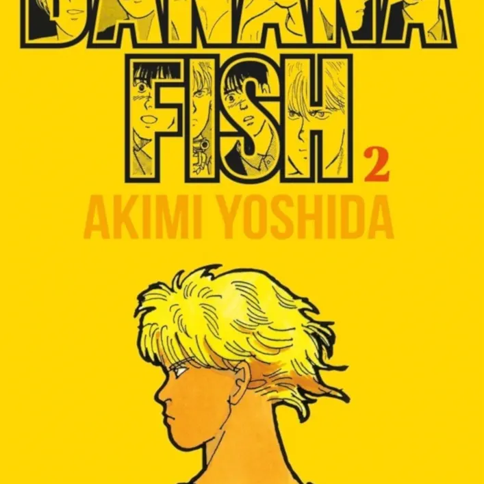 Banana Fish Vol. 02 Banana Fish Vol. 02
