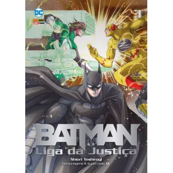 Batman e a Liga da Justiça Vol. 03 Batman e a Liga da Justiça Vol. 03