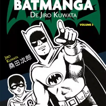 Batmangá de Jiro Kuwata Vol. 03 Batmangá de Jiro Kuwata Vol. 03