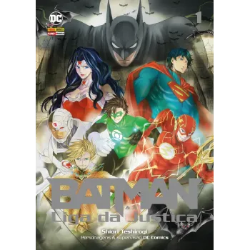 Batman e a Liga da Justiça Vol. 01 Batman e a Liga da Justiça Vol. 01