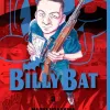 Billy Bat - Vol. 03