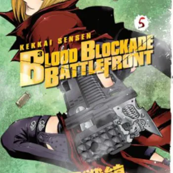 Blood Blockade Battlefront (Kekkai Sensen) - Vol. 05