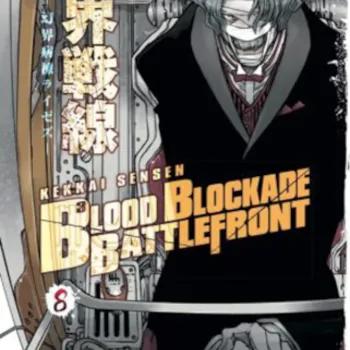 Blood Blockade Battlefront (Kekkai Sensen) - Vol. 08