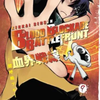 Blood Blockade Battlefront (Kekkai Sensen) - Vol. 09