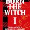 Burn the Witch Vol. 01