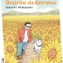 Cão Que Guarda As Estrelas, O - Edição Especial