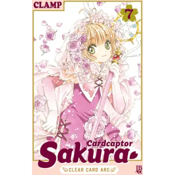 CardCaptor Sakura Clear Card Arc - Vol. 07