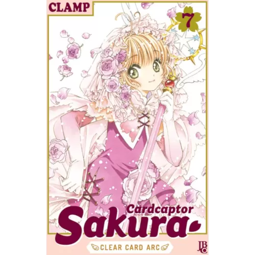 CardCaptor Sakura Clear Card Arc - Vol. 07