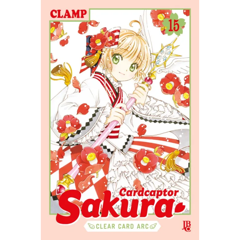CardCaptor Sakura Clear Card Arc - Vol. 15 CardCaptor Sakura Clear Card Arc - Vol. 15