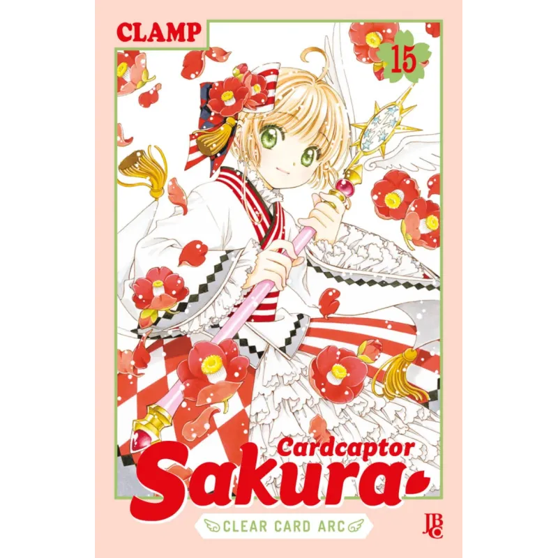 CardCaptor Sakura Clear Card Arc - Vol. 15 CardCaptor Sakura Clear Card Arc - Vol. 15