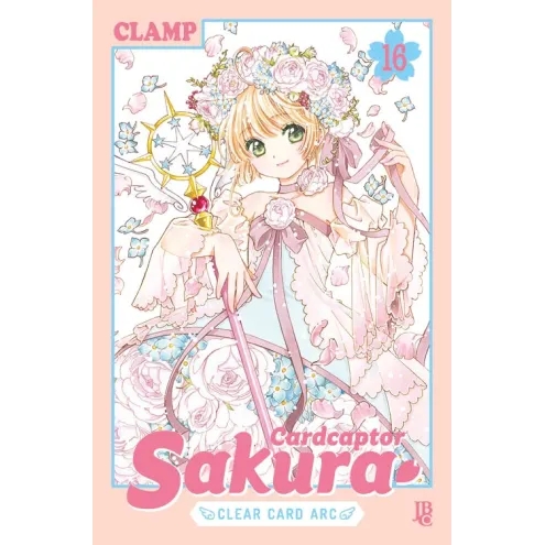 CardCaptor Sakura Clear Card Arc - Vol. 16 CardCaptor Sakura Clear Card Arc - Vol. 16