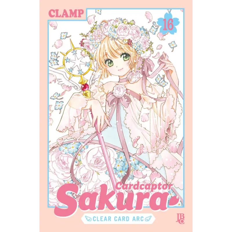 CardCaptor Sakura Clear Card Arc - Vol. 16 CardCaptor Sakura Clear Card Arc - Vol. 16