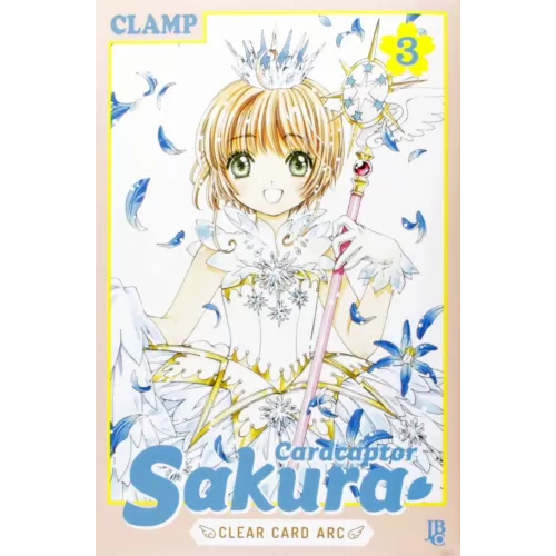 CardCaptor Sakura Clear Card Arc - Vol. 03
