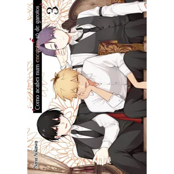 Como Acabei Num Encontro Só De Garotos - Vol. 03