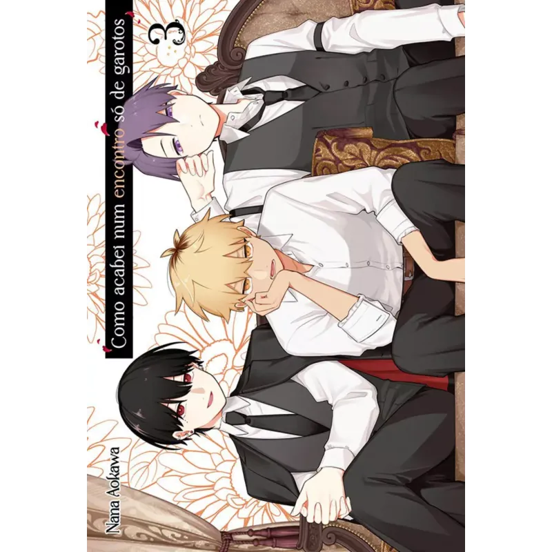 Como Acabei Num Encontro Só De Garotos - Vol. 03