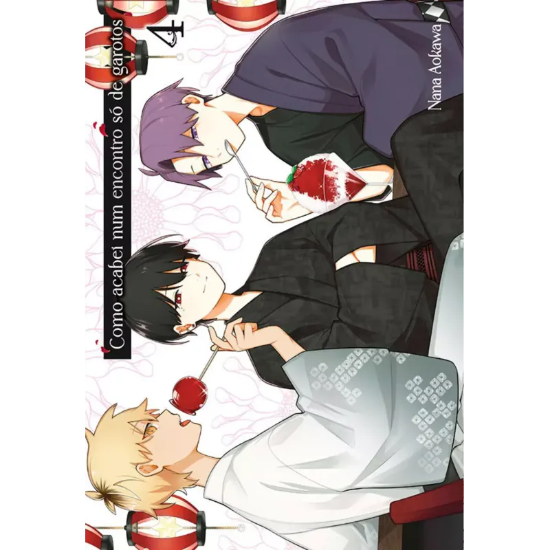 Como Acabei Num Encontro Só De Garotos - Vol. 04