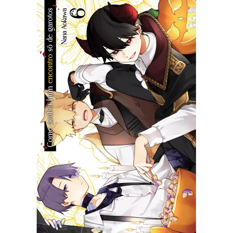 Como Acabei Num Encontro Só De Garotos - Vol. 06