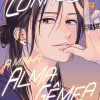 Como Conheci A Minha Alma Gêmea - Vol. 04