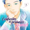 Confusões Do Primeiro Amor - Vol. 08