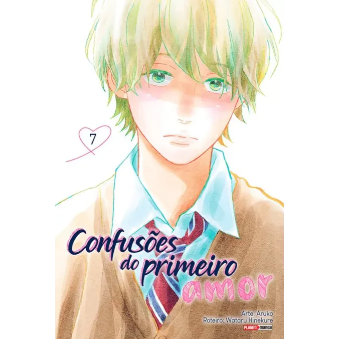 Confusões Do Primeiro Amor - Vol. 07