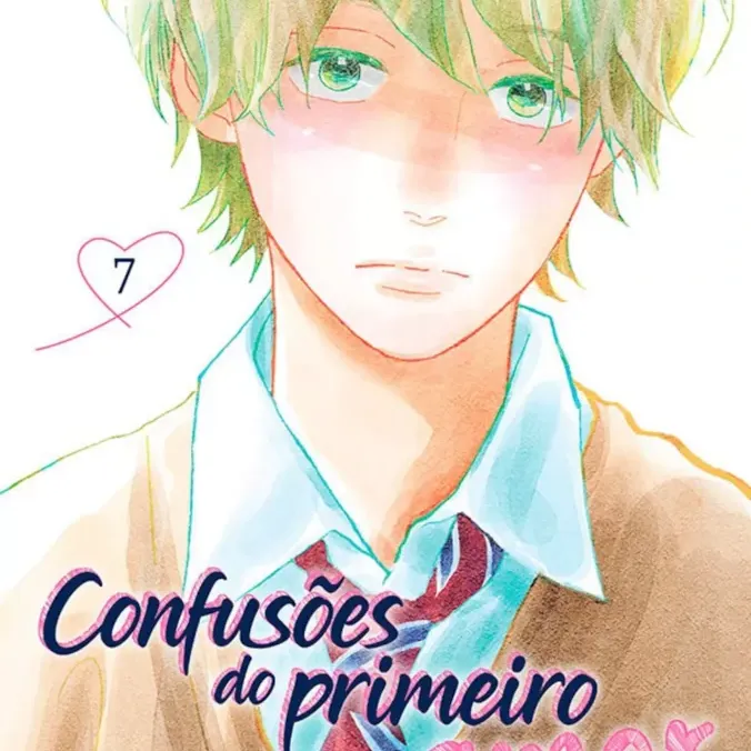 Confusões Do Primeiro Amor - Vol. 07