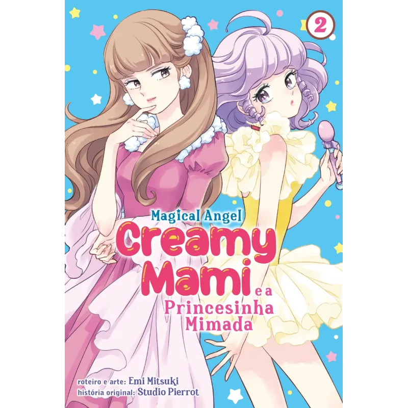 Creamy Mami: A Princesinha Mimada Vol. 02