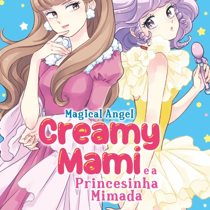 Creamy Mami: A Princesinha Mimada Vol. 02 Creamy Mami: A Princesinha Mimada Vol. 02