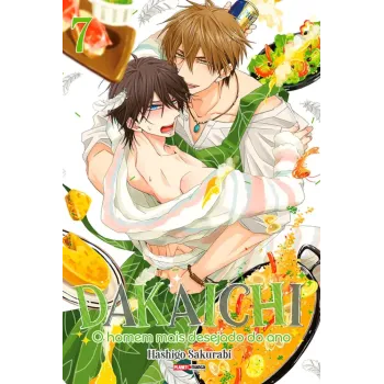 Dakaichi: O homem mais desejado do ano Vol. 07