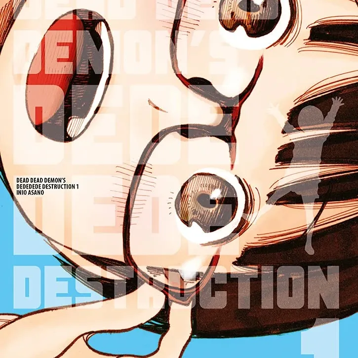 Dead Dead Demon's Dededede Destruction - Vol. 01 Dead Dead Demon's Dededede Destruction - Vol. 01