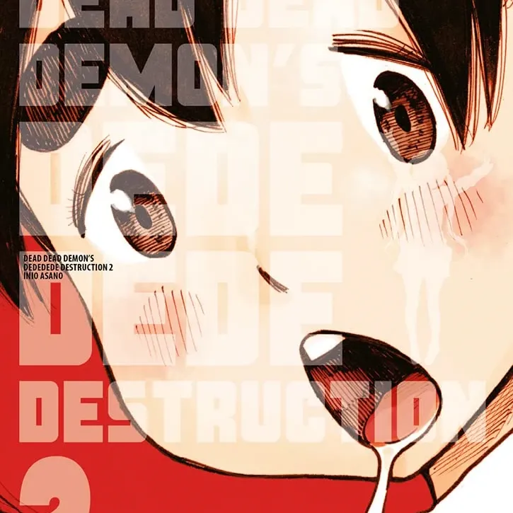 Dead Dead Demon's Dededede Destruction - Vol. 02 Dead Dead Demon's Dededede Destruction - Vol. 02