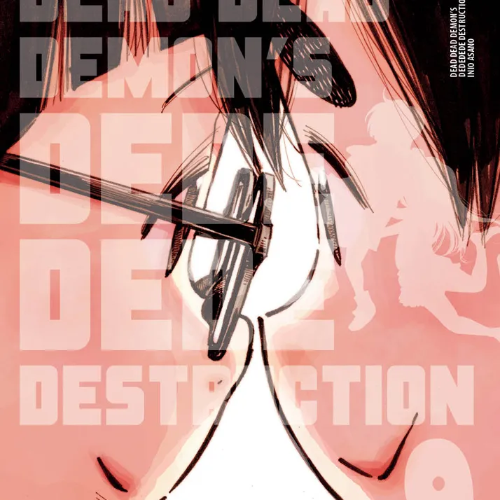 Dead Dead Demon's Dededede Destruction - Vol. 09 Dead Dead Demon's Dededede Destruction - Vol. 09