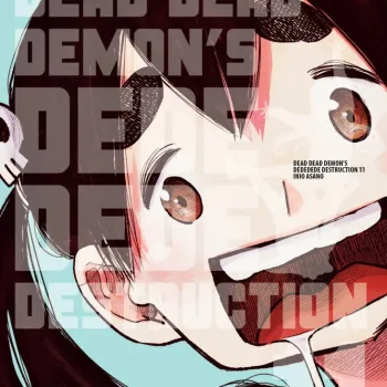 Dead Dead Demon's Dededede Destruction - Vol. 11 Dead Dead Demon's Dededede Destruction - Vol. 11