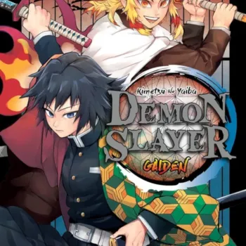 Demon Slayer (Kimetsu no Yaiba) Gaiden Demon Slayer (Kimetsu no Yaiba) Gaiden