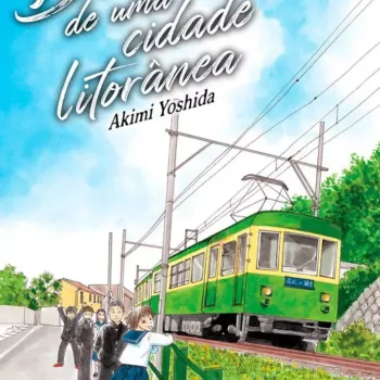 Diário De Uma Cidade Litorânea Vol. 09 Diário De Uma Cidade Litorânea Vol. 09