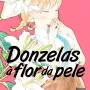 Donzelas à Flor Da Pele Vol. 04