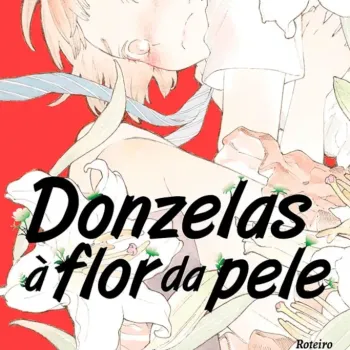 Donzelas à Flor Da Pele Vol. 01 Donzelas à Flor Da Pele Vol. 01
