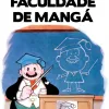 Faculdade de Mangá