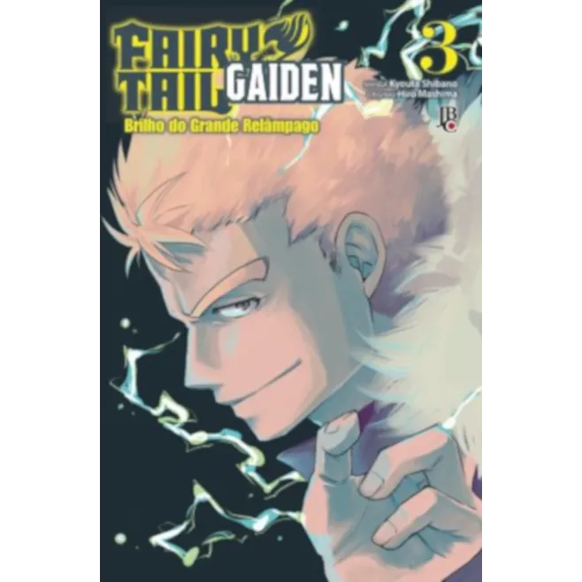 Fairy Tail Gaiden - Vol. 03 Fairy Tail Gaiden - Vol. 03