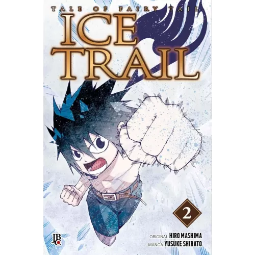 Fairy Tail Ice Trail Vol. 02