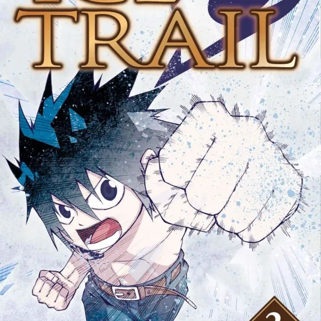 Fairy Tail Ice Trail Vol. 02 Fairy Tail Ice Trail Vol. 02