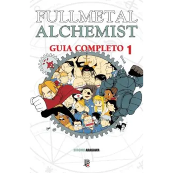 FullMetal Alchemist Guia Completo - Vol. 01