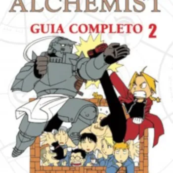 FullMetal Alchemist Guia Completo - Vol. 02 FullMetal Alchemist Guia Completo - Vol. 02