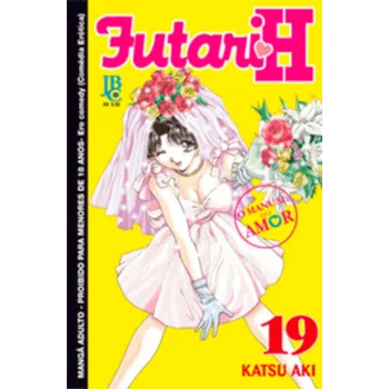 Futari H - Vol. 19