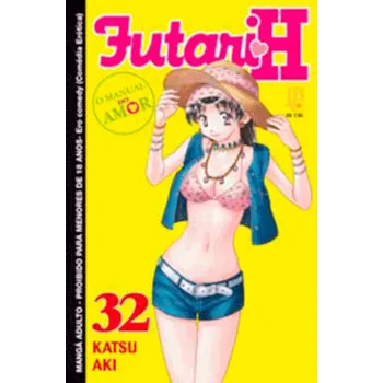 Futari H - Vol. 32
