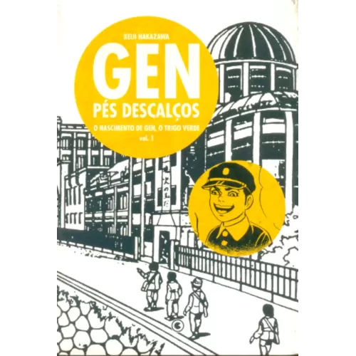 Gen Pés Descalços - Vol. 01 - O Nascimento de Gen, O Trigo Verde