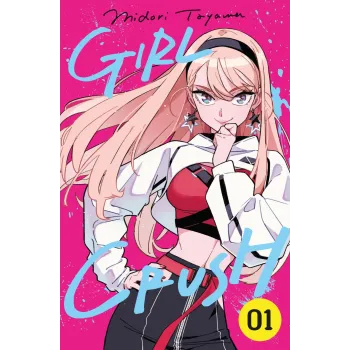 Girl Crush - Vol. 01