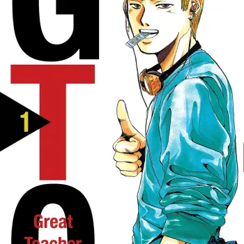 GTO: Great Teacher Onizuka - Vol. 01
