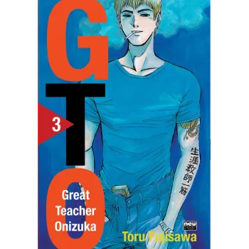 GTO: Great Teacher Onizuka - Vol. 03