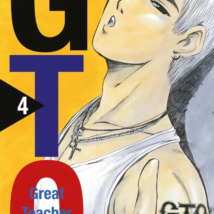 GTO: Great Teacher Onizuka - Vol. 04